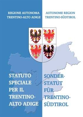 Statuto speciale per l'autonomia del Trentino- Alto Adige