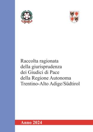 GIUDICI DI PACE: DISPONIBILE LA RACCOLTA RAGIONATA DELLA GIURISPRUDENZA 2024 